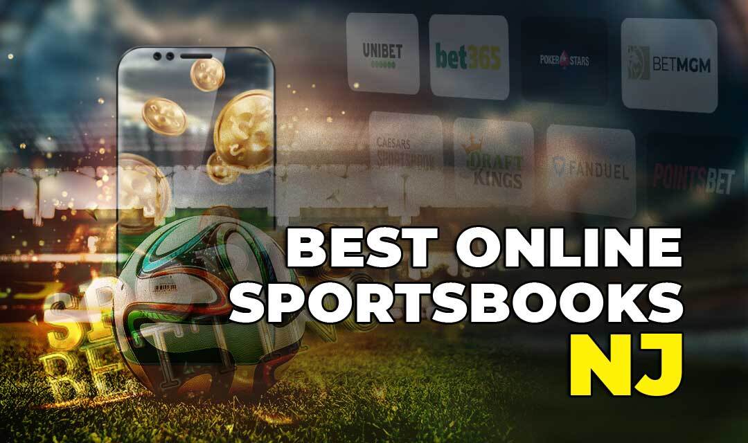 17 Best NJ Sports Betting Sites - Top New Jersey Sportsbooks Online