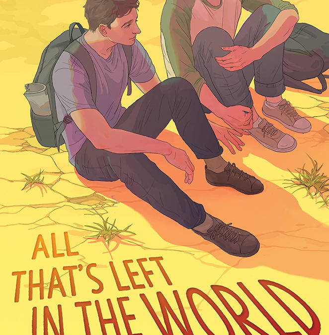 Cover for the novel All Thats Left In the World