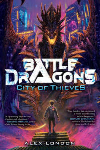 Cover for Battle Dragons City of Thieves