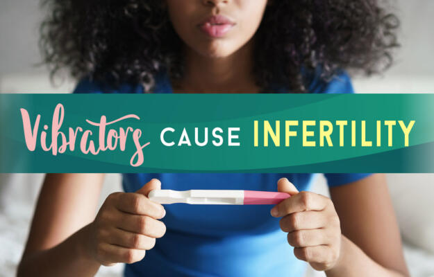 vibrators cause infertility